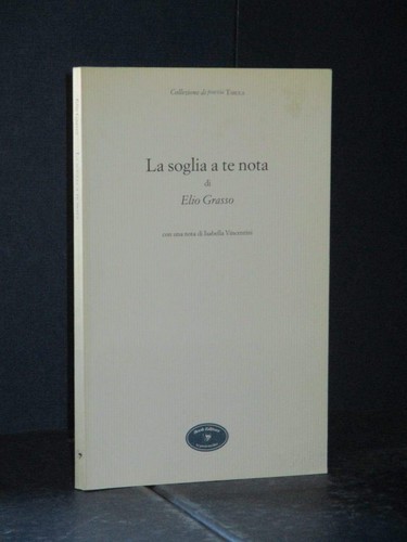 Elio grasso soglia a te - grasso, la